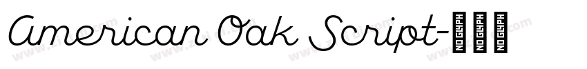 American Oak Script字体转换